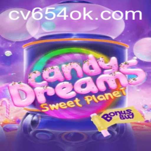 Explore o Mundo de CandyDreamsSweetPlanet: Diversão Garantida com CV654.COM